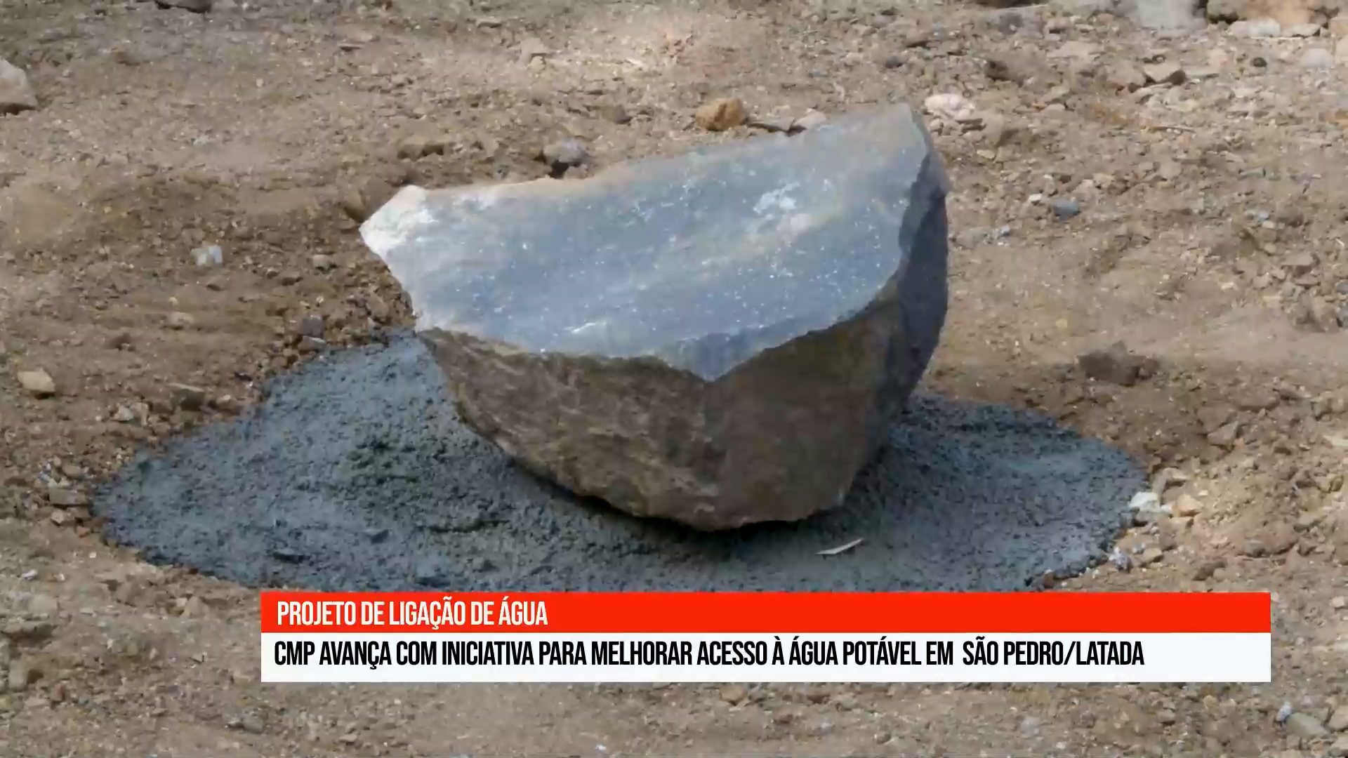 lançada primeira pedra do projeto de ligação de água para São Pedro/Latada