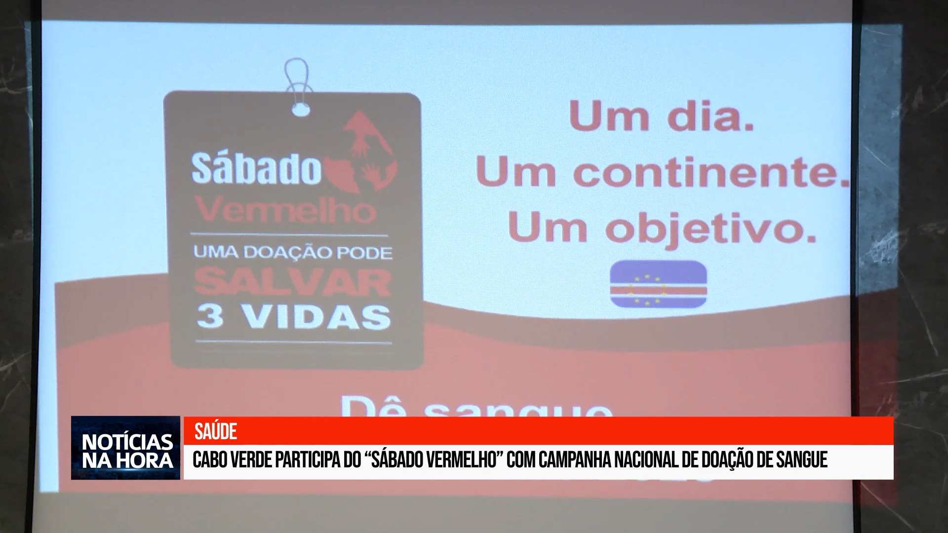 Cabo Verde participa do “Sábado Vermelho” com campanha nacional de doação de sangue.