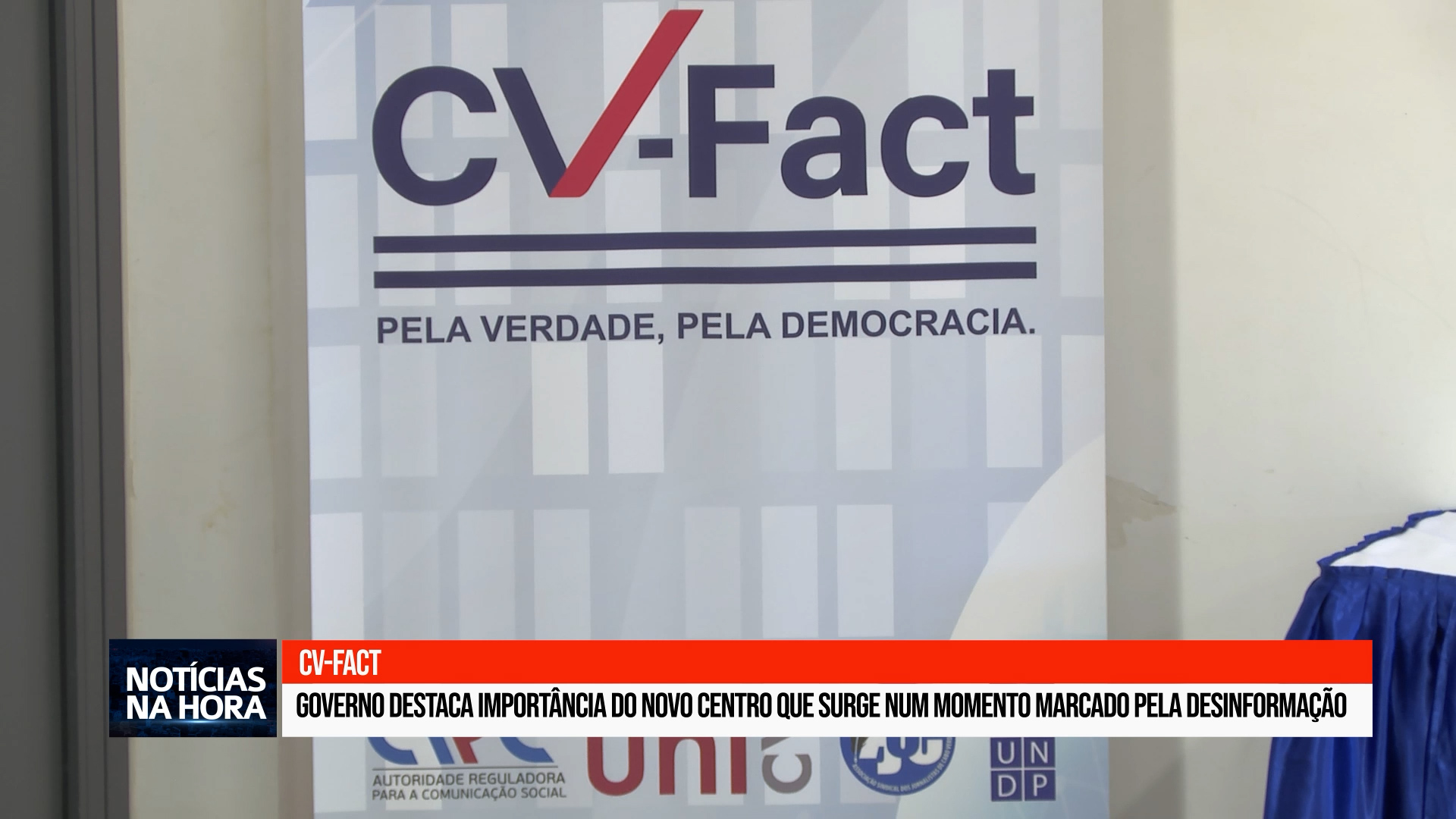 Governo destaca importância do novo Centro que surge num momento crítico marcado pela desinformação.