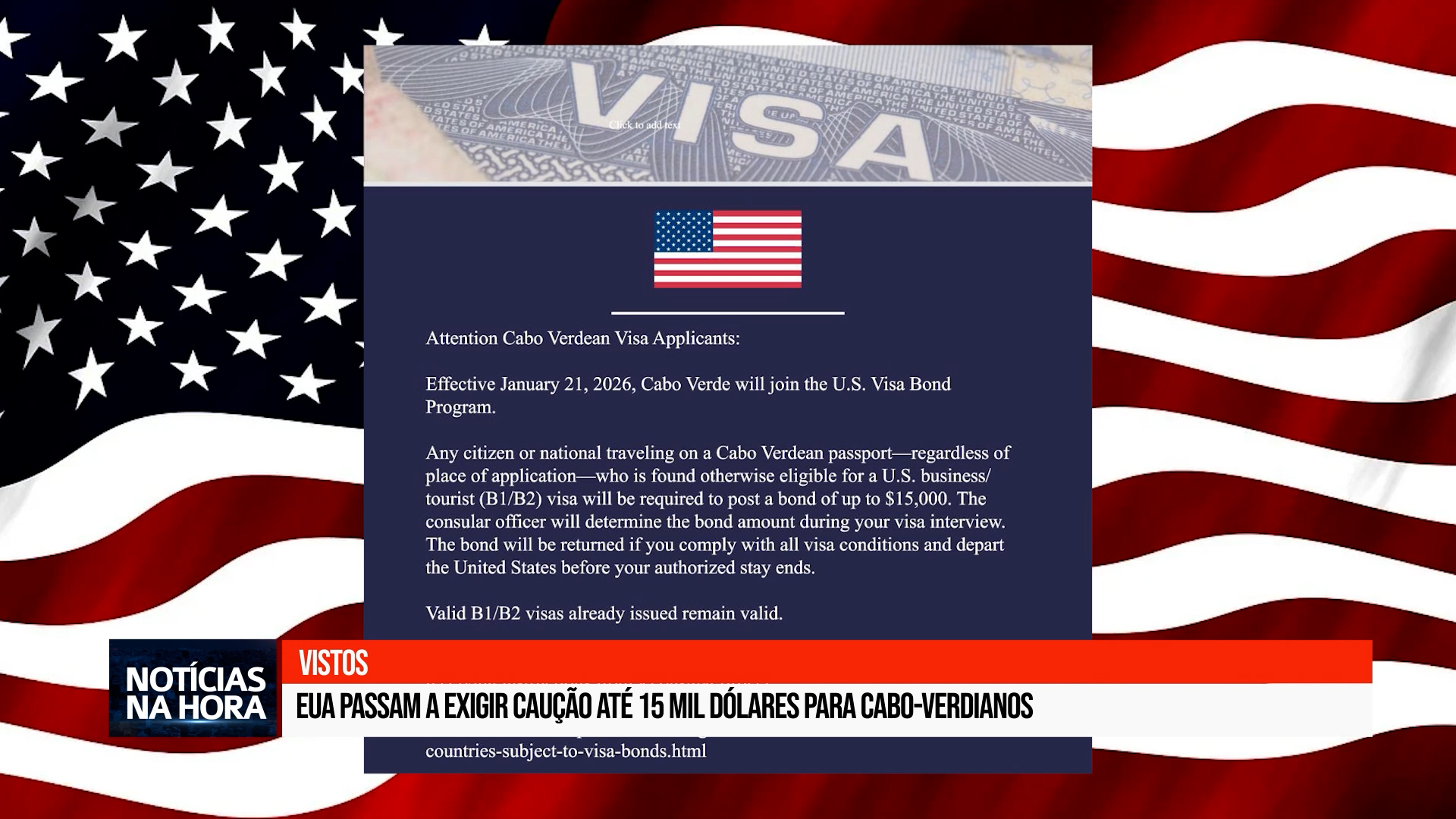 EUA passam a exigir caução até 15 mil dólares para cabo-verdianos.