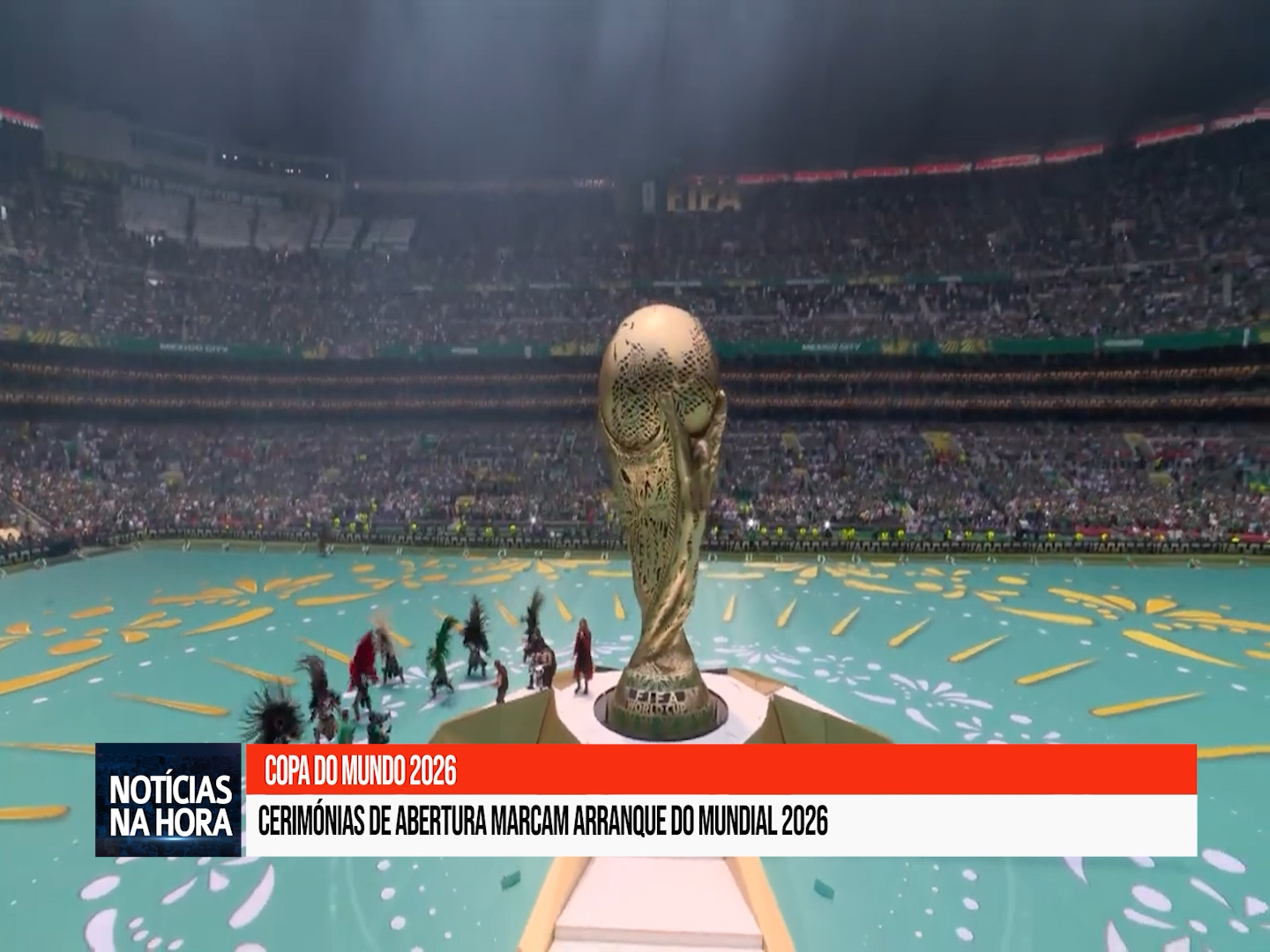 Cerimónias de abertura marcam arranque do Mundial 2026.