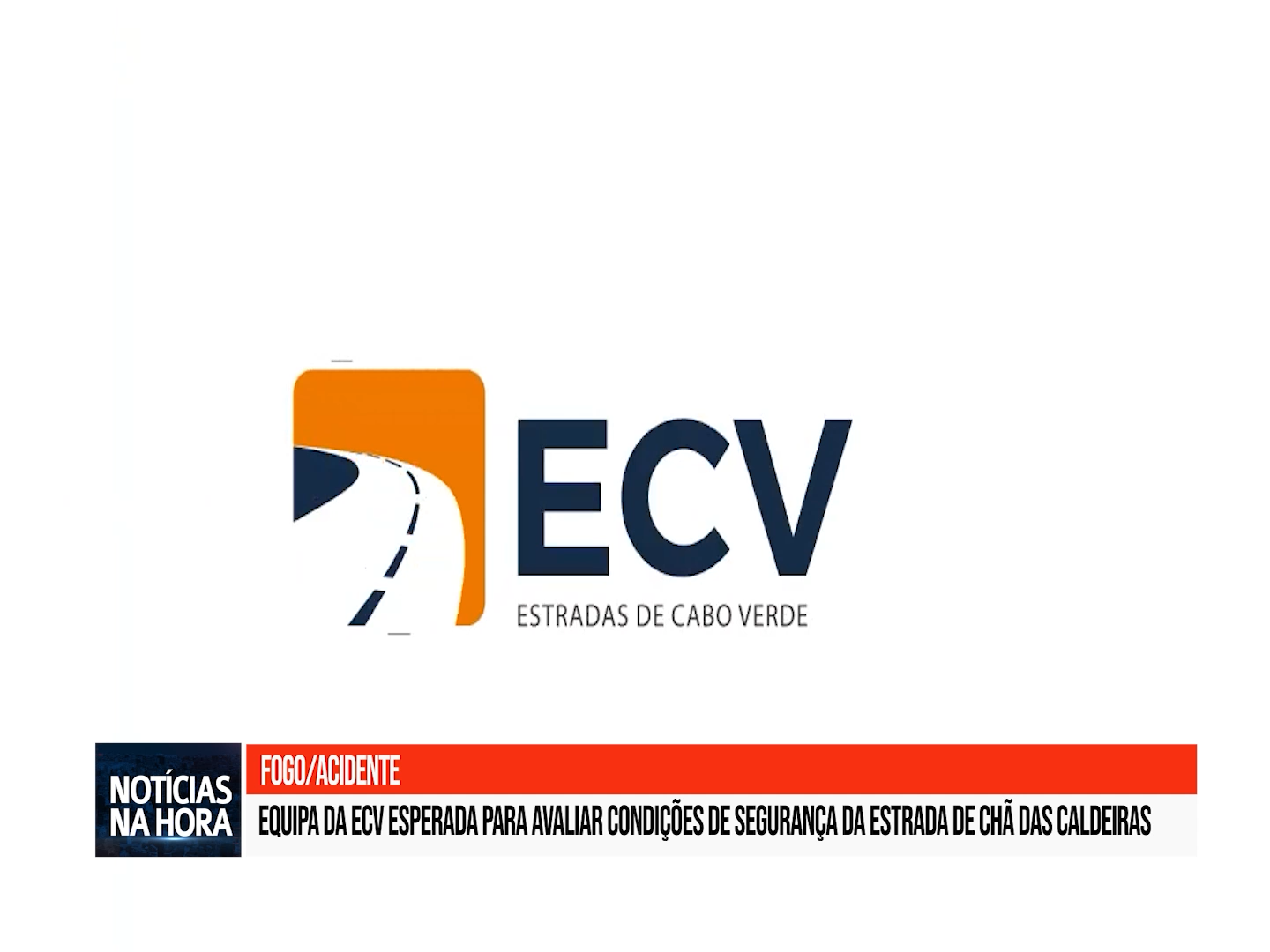 Equipa da ECV esperada para avaliar condições de segurança da estrada de Chã das Caldeiras.