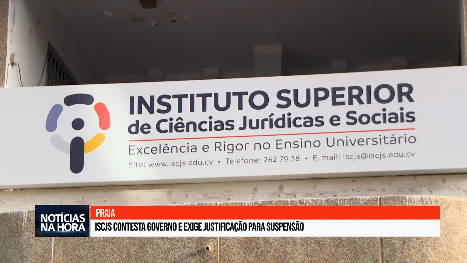 ISCJS contesta Governo e exige justificação para suspensão.